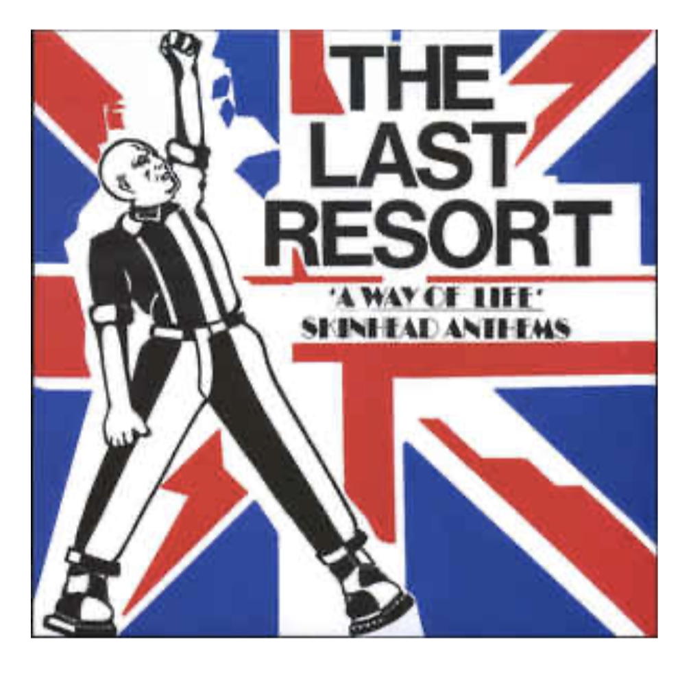 Last Resort ‎- A Way Of Life - Skinhead Anthems LP